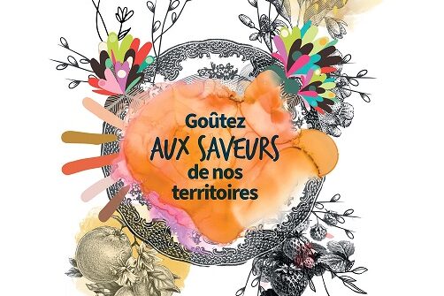 Goûtez aux saveurs de nos territoires